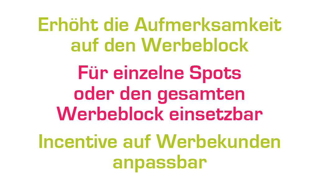 Incentives auf Werbekunden anpassbar